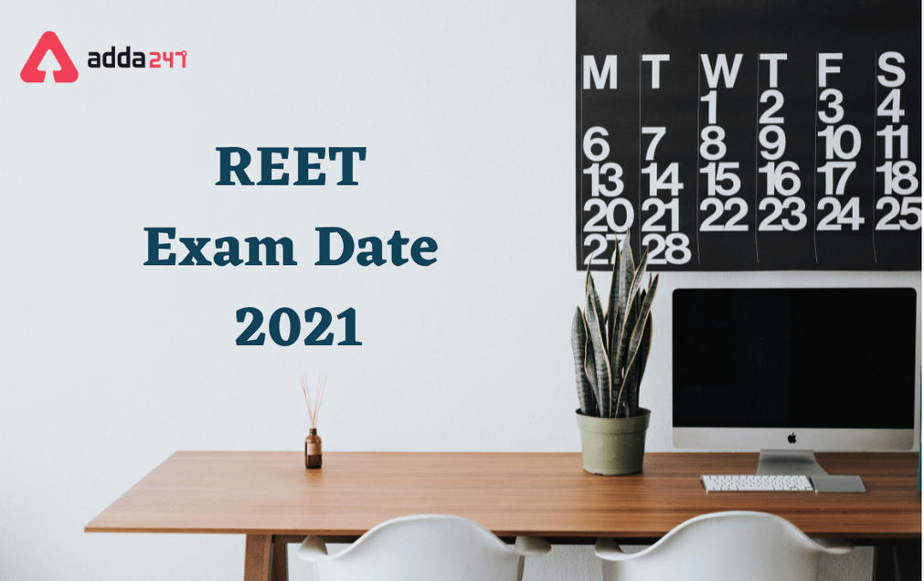 REET Exam Date 2021 Out: Check Revised Exam Date_30.1