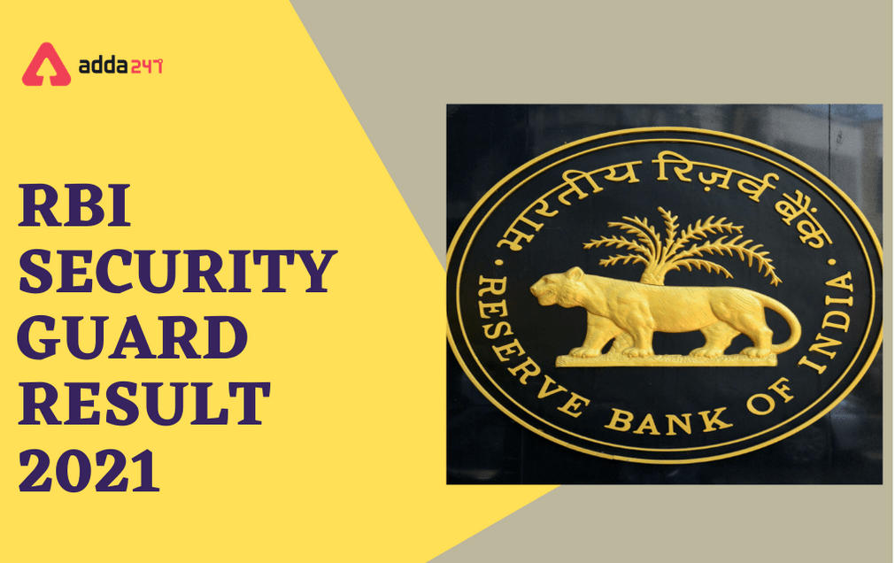 RBI Security Guard Result 2021 Out: Direct Link to Download_30.1