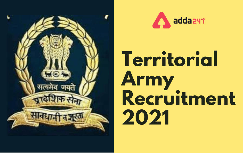 Territorial Army Recruitment 2021: Apply Online For Various Officer Posts_30.1
