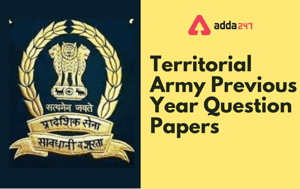 Territorial Army Previous Year Paper: Check Direct Download Link Here_30.1