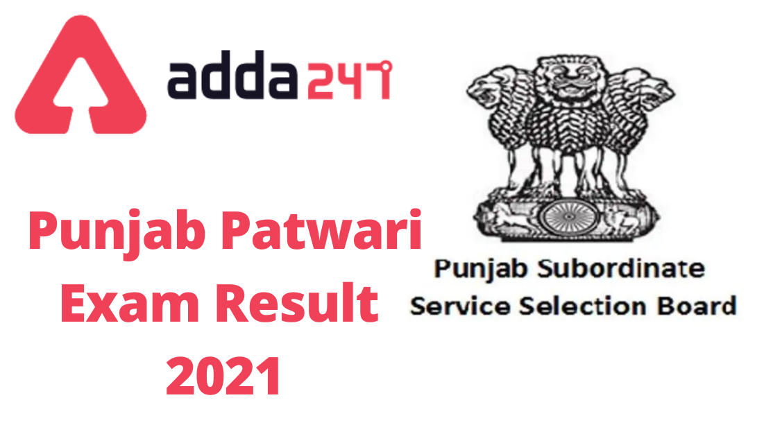 SSSB Punjab Patwari Exam Result 2021 Out: Link To Download Result_30.1