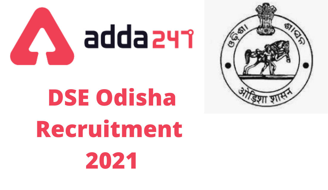 DSE Odisha Recruitment 2021: Notification Out For 4619 Teacher Posts_30.1