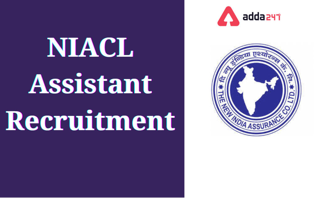 NIACL Assistant Recruitment 2021, Check Notification, Exam Pattern_30.1