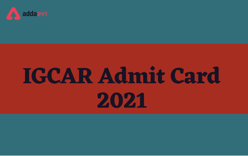 IGCAR Admit Card 2021 Out for Group A & B Posts_30.1