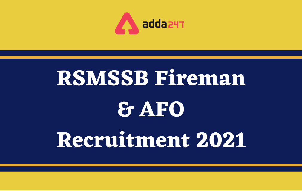 RSMSSB Recruitment 2021 for 629 Fireman & AFO_30.1