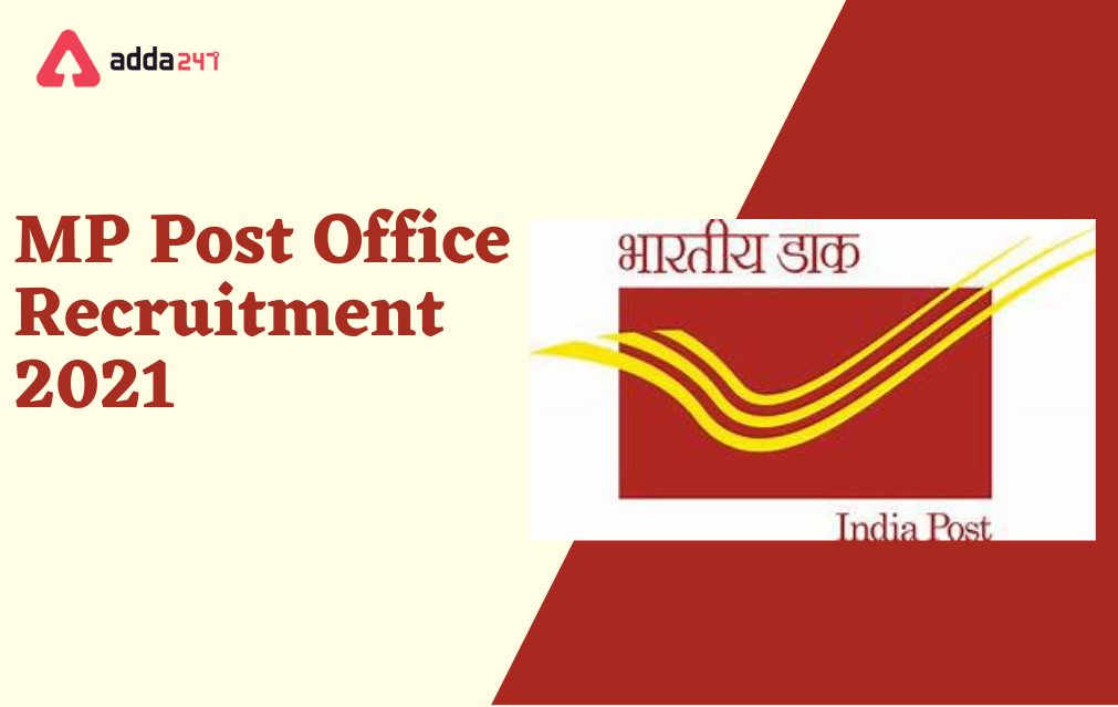 MP Post Office Recruitment 2021 Out, Apply for 44 Vacancies_30.1