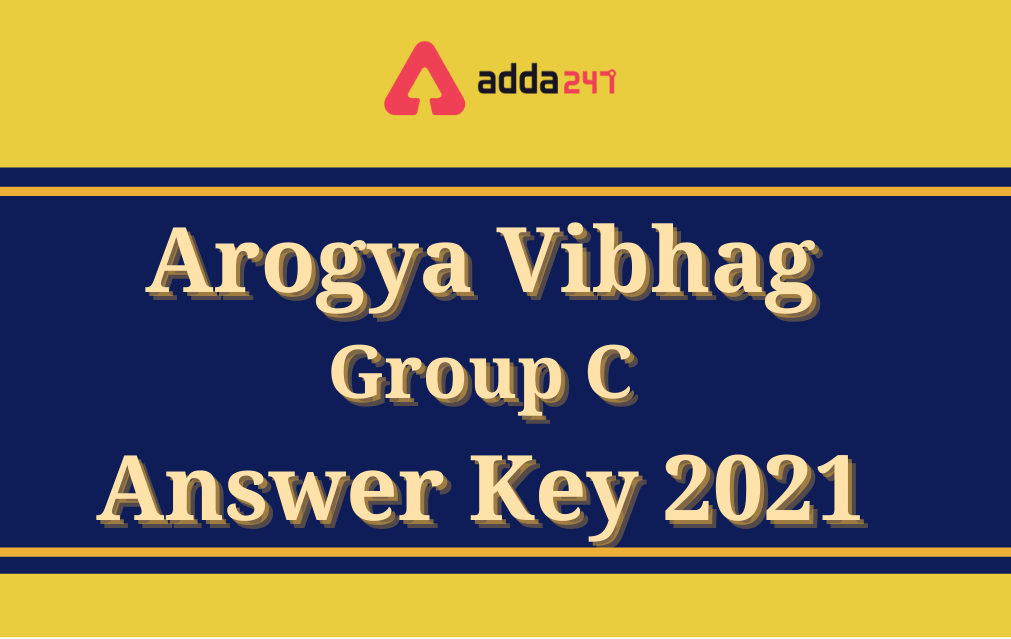 Arogya Vibhag Group C Answer Key 2021 for Various Posts_30.1
