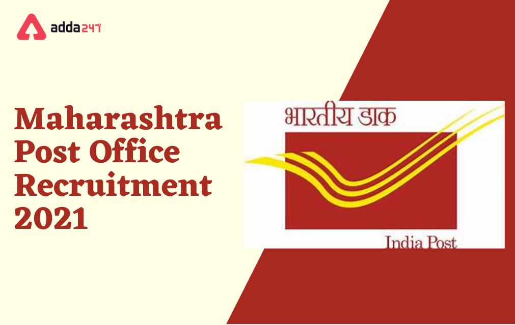 Maharashtra Post Office Recruitment 2021 for 257 Vacancies_30.1
