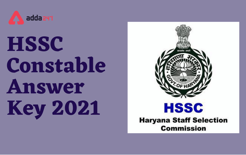 HSSC Constable Answer Key 2021 Out, Download Link_30.1