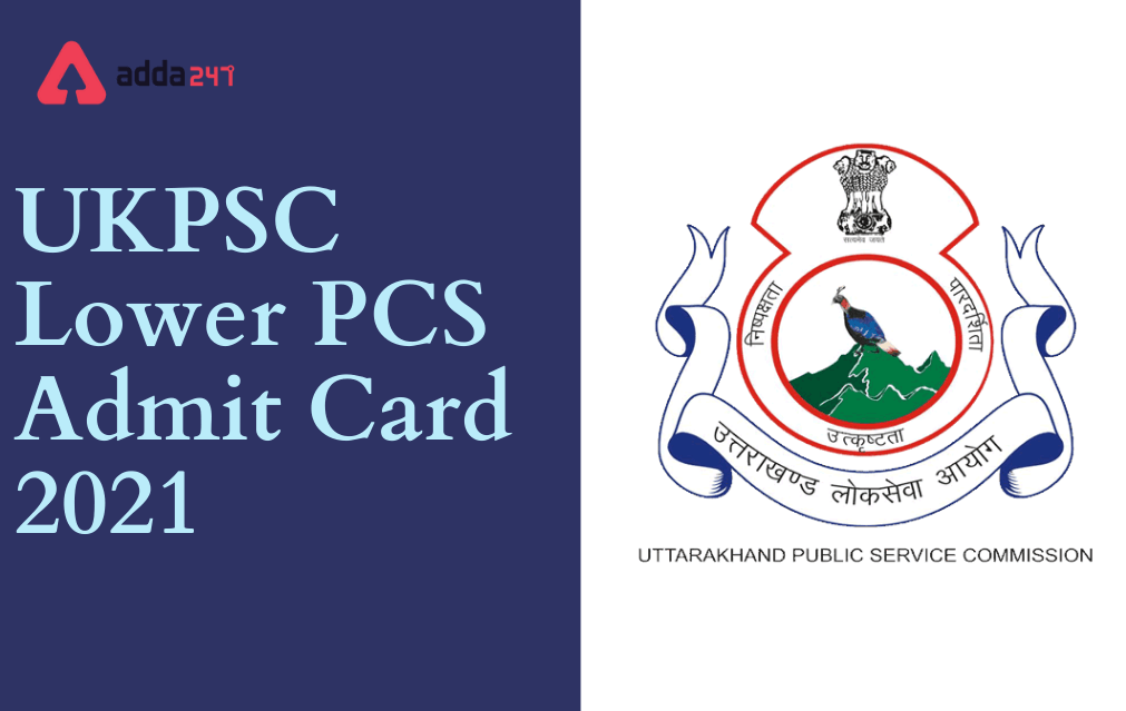 UKPSC PCS Admit Card 2021 Out for Lower Subordinate Service_30.1