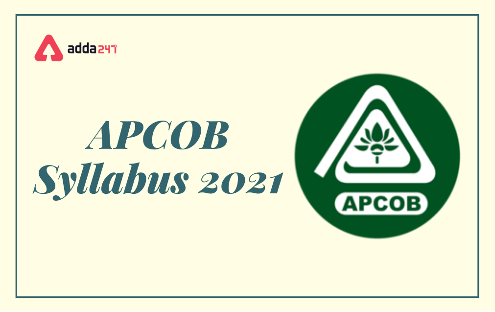 APCOB Syllabus & Exam Pattern 2022 for Staff Assistant & Manager_30.1