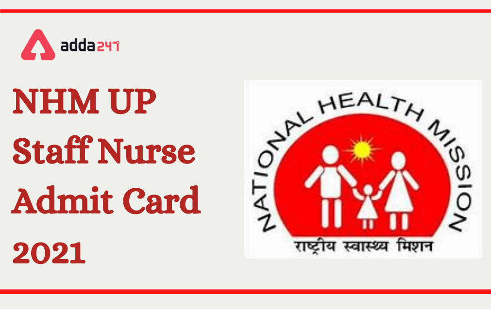 NHM UP Admit Card 2021 Out for Staff Nurse_30.1