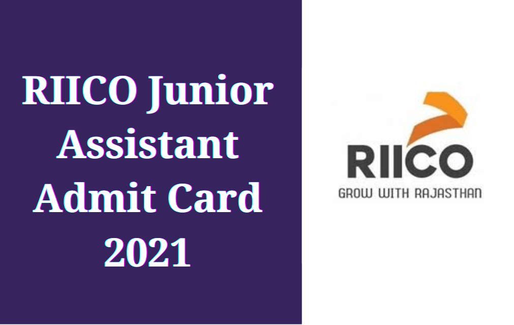 RIICO Junior Assistant Admit Card 2021 Out, Download Link_30.1