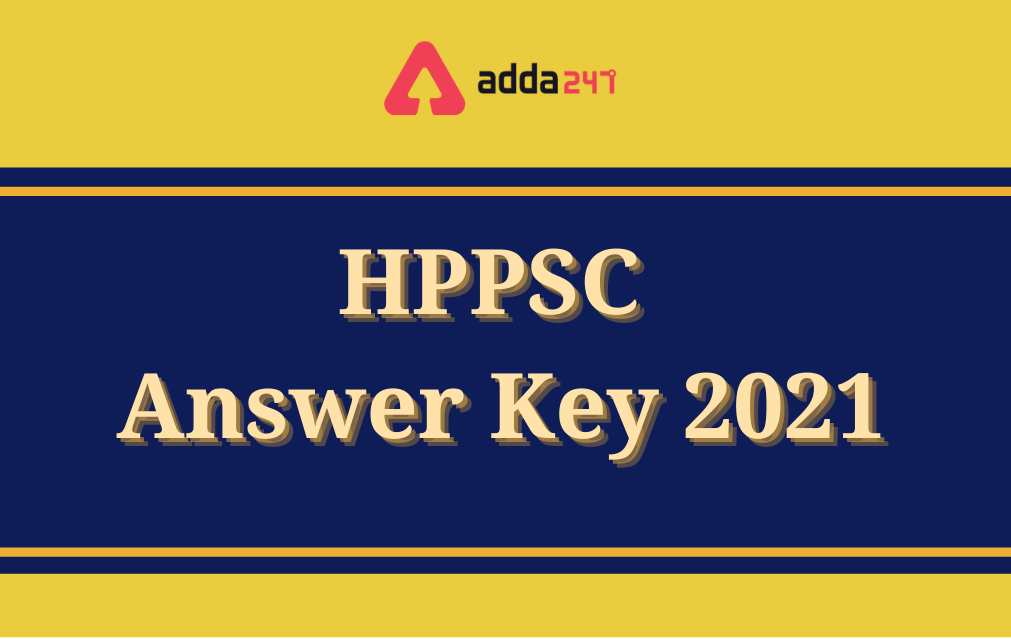 HPPSC Answer Key 2021 Out for Assistant Officer, Raise Objection_30.1