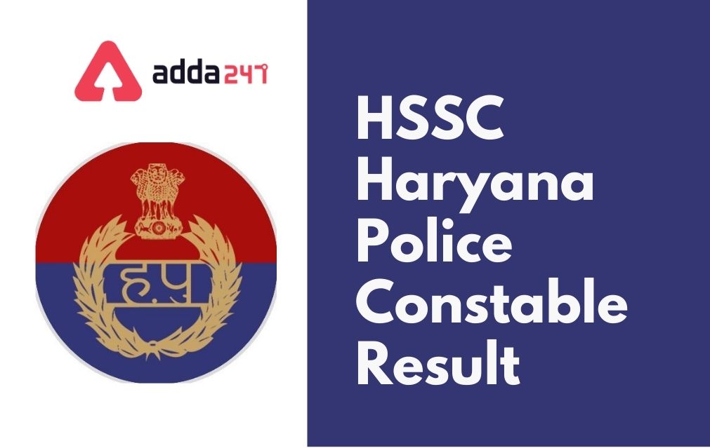 Haryana Police Constable Result 2021 Out, Download HSSC Male Result PDF_30.1