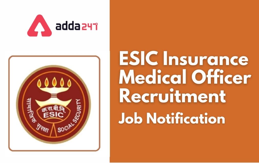 ESIC Insurance Medical Officer Recruitment 2021 for 1120 Posts_30.1