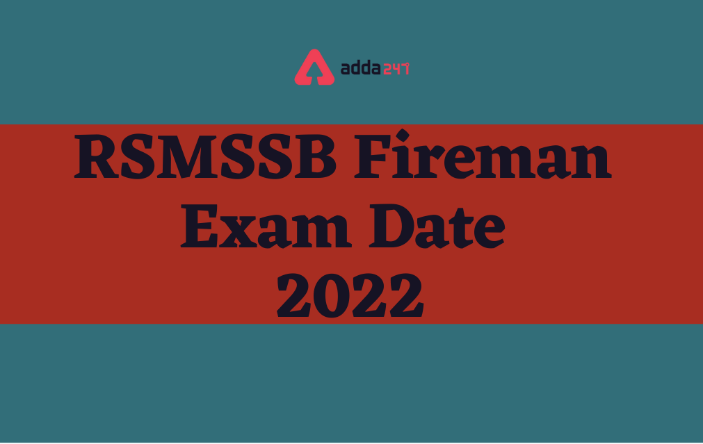 RSMSSB Fireman Exam Date 2022 Out, Schedule PDF_30.1