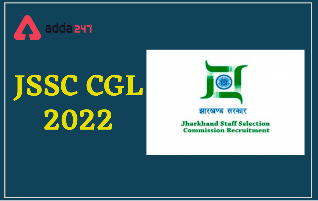 JSSC CGL 2022 Recruitment Last Date Extended, Apply for 956 Various Posts_30.1