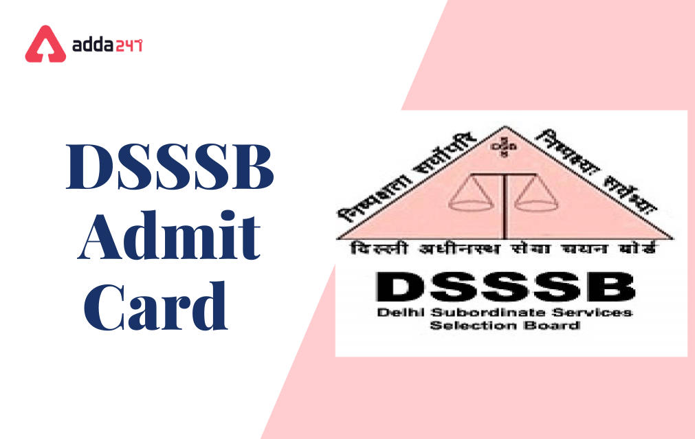 DSSSB Admit Card 2022 Out for Head Clerk & Other Posts_30.1