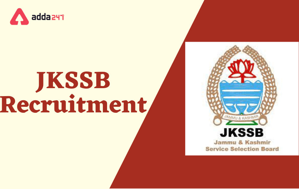 JKSSB Recruitment 2022 for 168 Junior Assistant & Other Posts_30.1