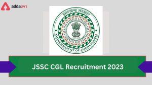JSSC CGL Recruitment 2023