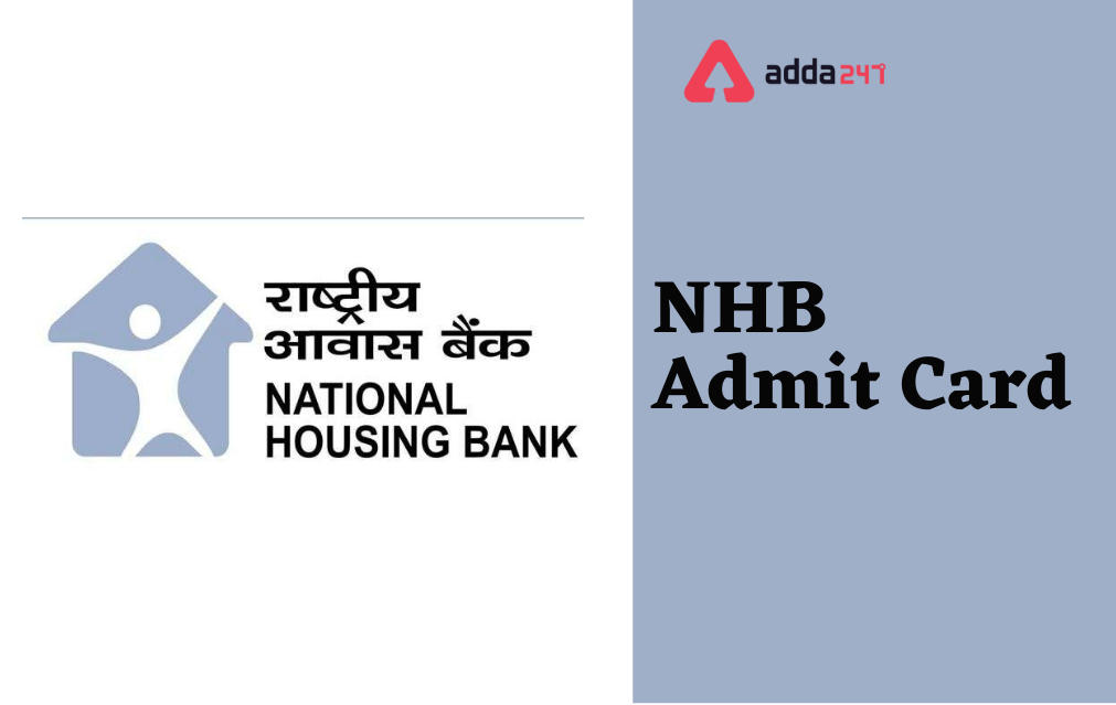 NHB Admit Card 2022 Out, Download Call Letter_30.1