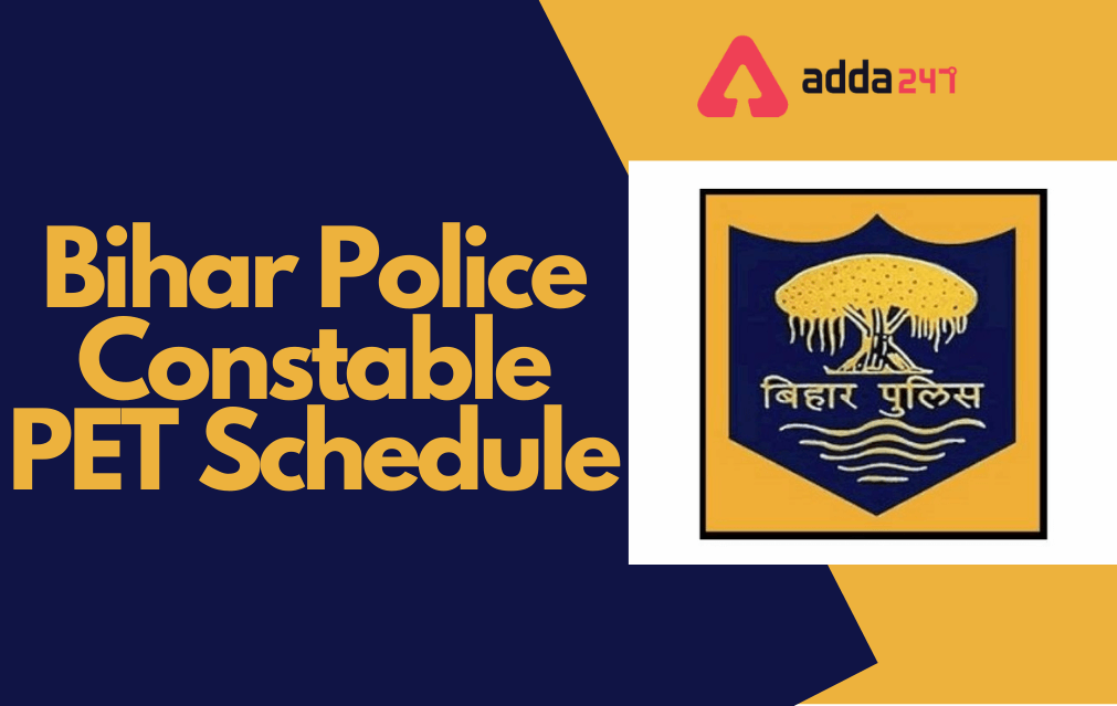 Bihar Police Constable PET Schedule Out, Check the Revised Physical Dates_30.1