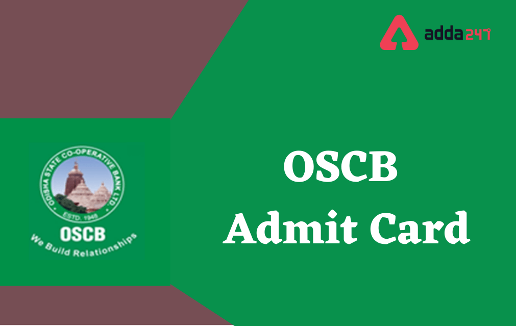 OSCB Mains Admit Card 2022, Download Link_30.1