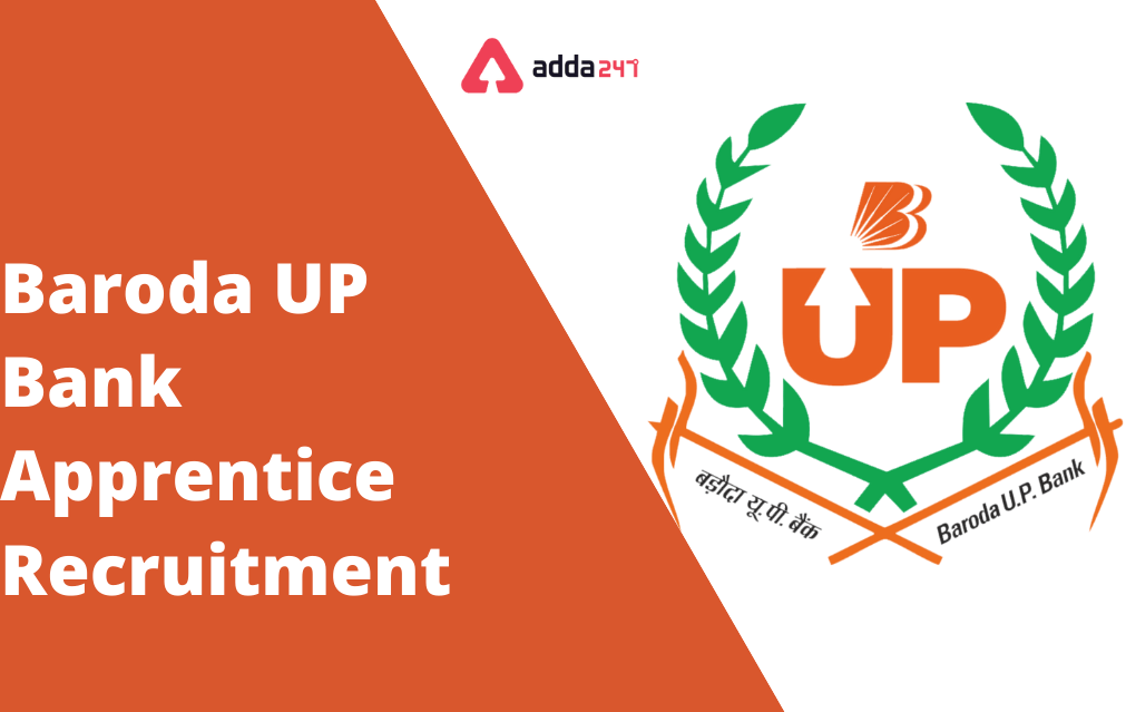 Baroda UP Bank Recruitment 2022, Apply Online for 250 Apprentice Posts_30.1