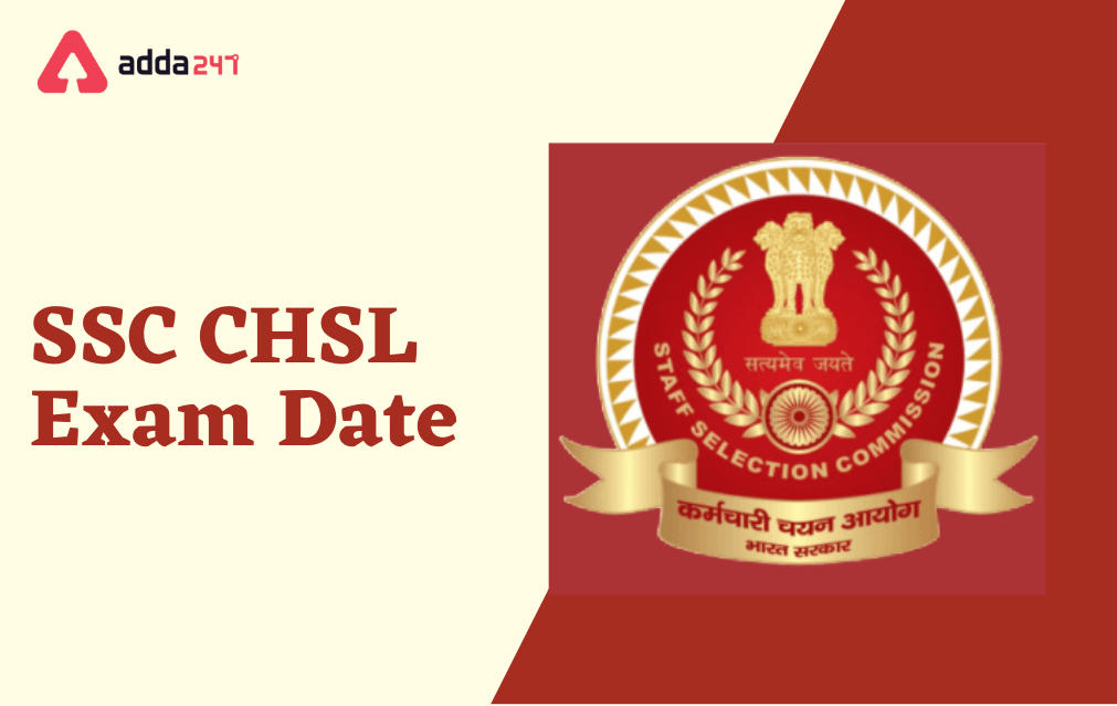 SSC CHSL Exam Date 2022 Out for Tier-1 Exam_30.1