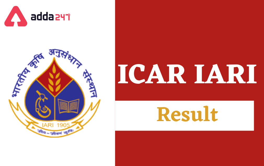 ICAR Result 2022 Out- ICAR IARI Result for Technician Posts_30.1