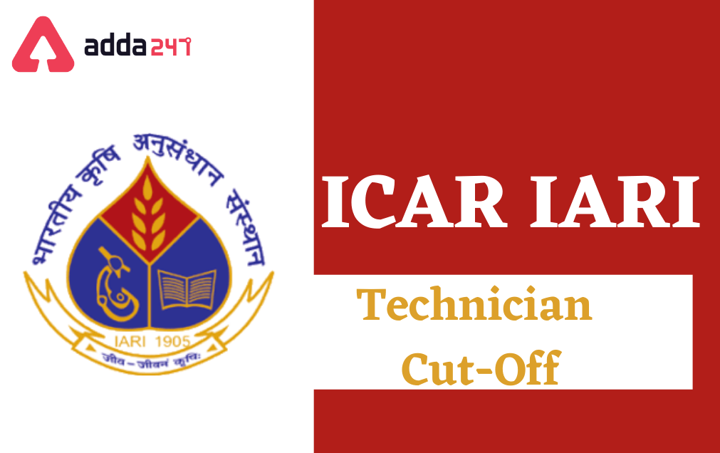ICAR IARI Cut Off 2022, Technician T-1 Cut Off Marks_30.1