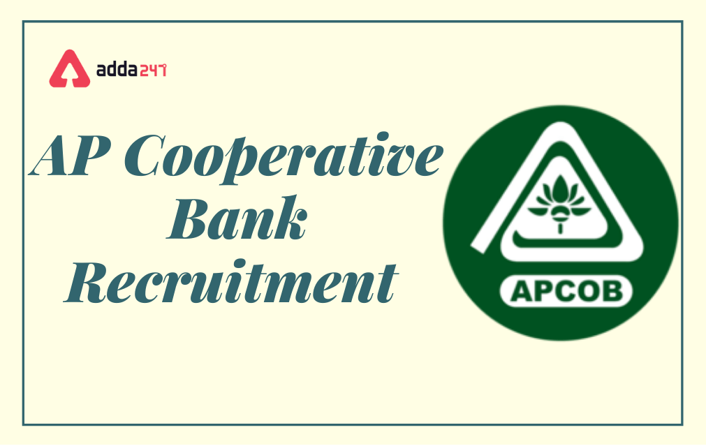 APCOB Clerk Recruitment 2022, Apply for 200 Clerk Vacancies_30.1