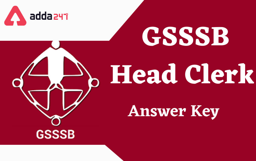 GSSSB Head Clerk Answer Key 2022 Out, Direct Link_30.1