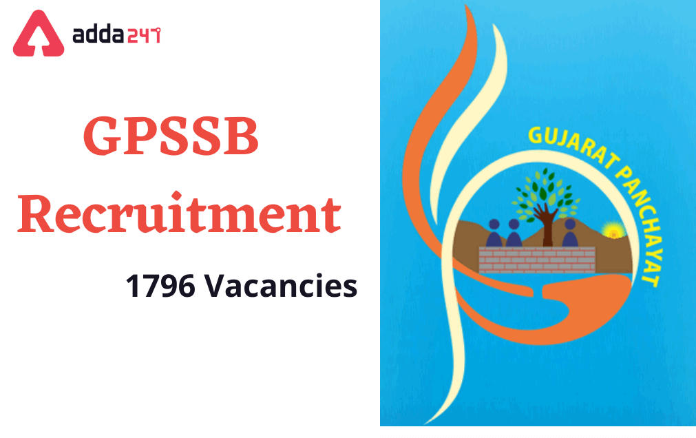 GPSSB Gram Sevak Recruitment 2022, Apply Online for 1796 Vacancies_30.1