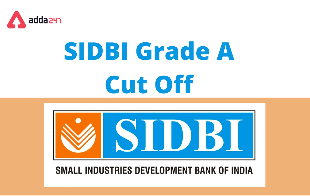 SIDBI Grade A Cut Off 2023, Prelims Cut Off Marks_30.1