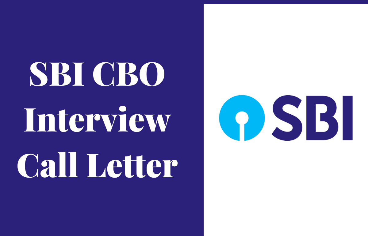 SBI CBO Interview Call Letter 2023 Out, Direct Link to Download_30.1