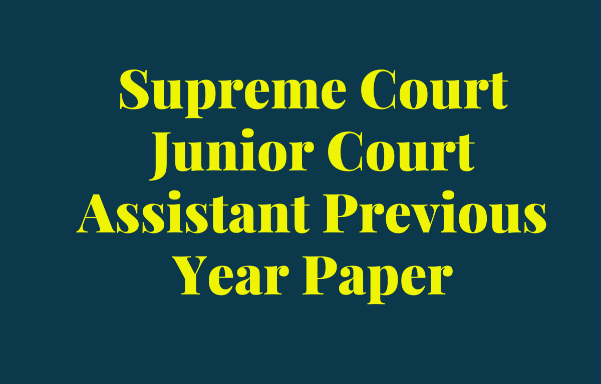 Supreme Court Junior Court Assistant Previous Year Paper, Download Free PDF_30.1