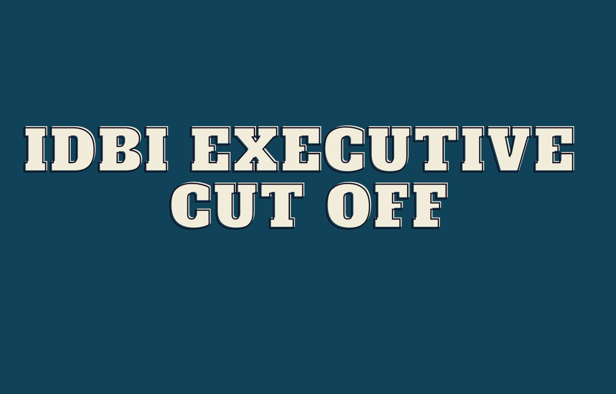 IDBI Executive Cut-Off 2022 Out, Check Category-wise & Sectional Cut-off_30.1