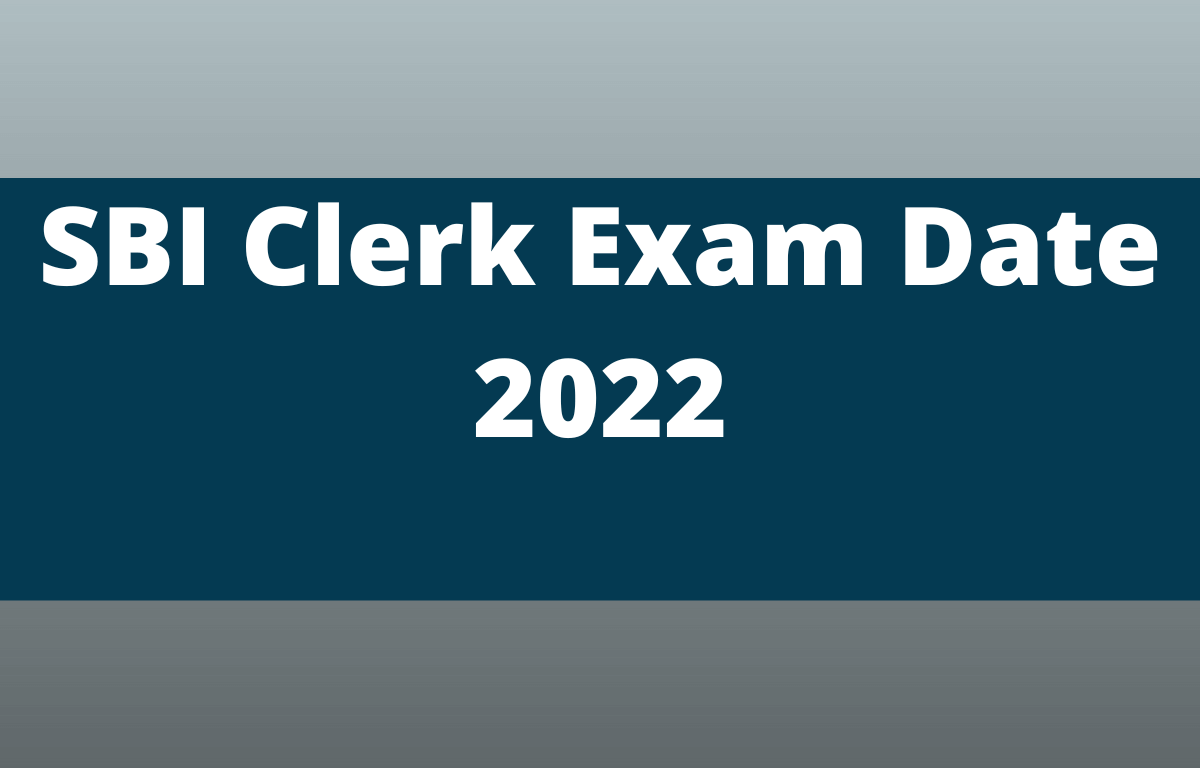 SBI Clerk Mains Exam Date 2022 Out - All Shifts & Dates Schedule_30.1