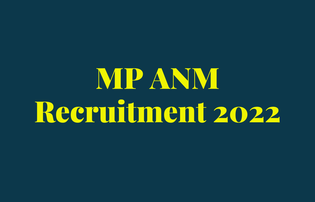 MP ANM Recruitment 2022 Notification PDF Download_30.1