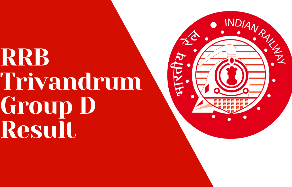 RRB Group D Result for Trivandrum 2022, Direct Link to Download_30.1