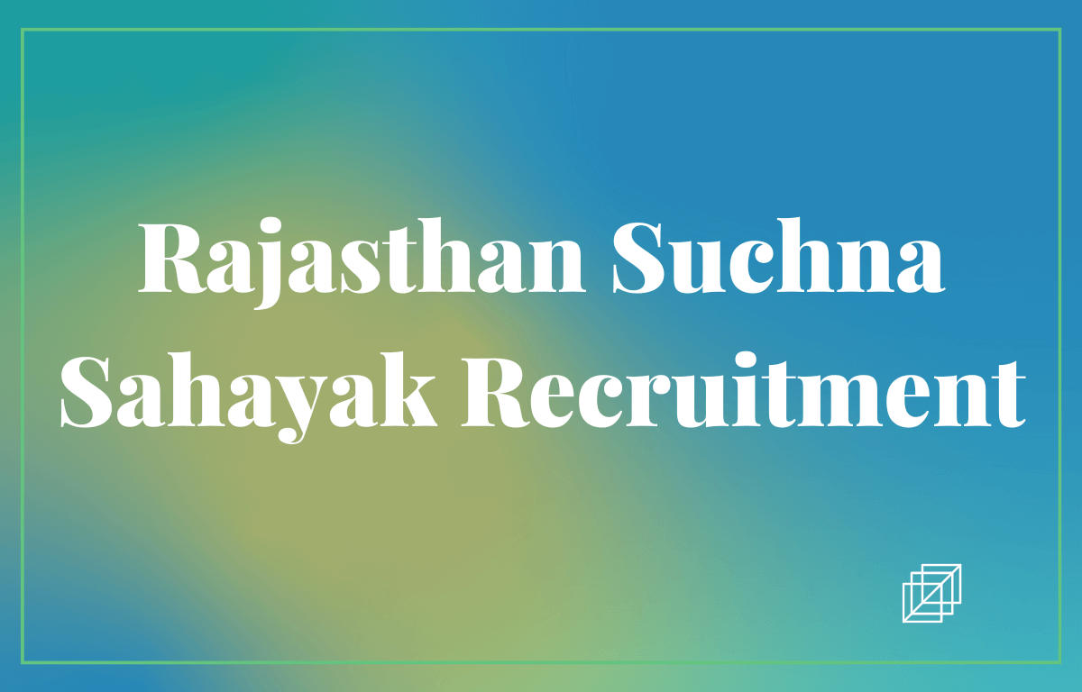 Rajasthan Suchna Sahayak Recruitment 2023, Last Date Extended for 2734 Posts_30.1