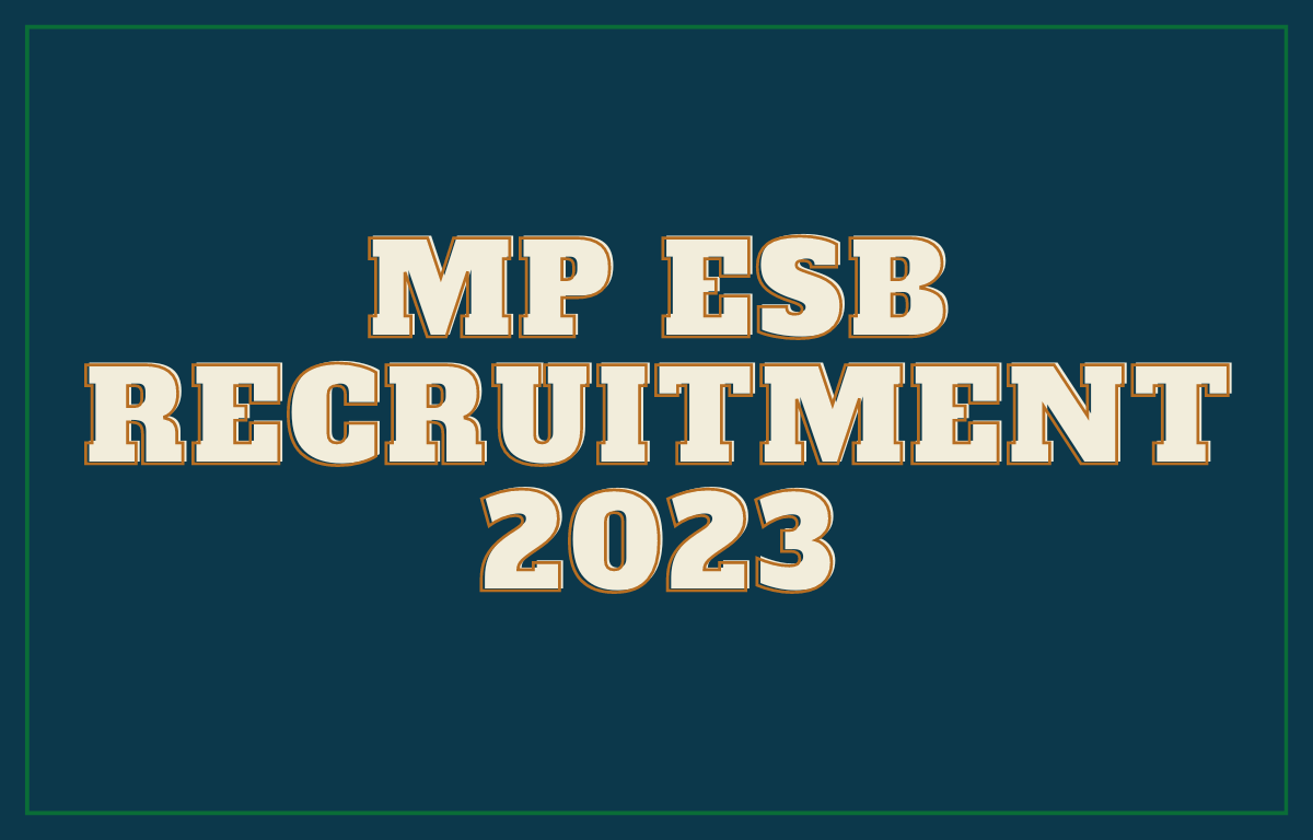 MP ESB Recruitment 2023 Notification Out for 2145 Posts_30.1