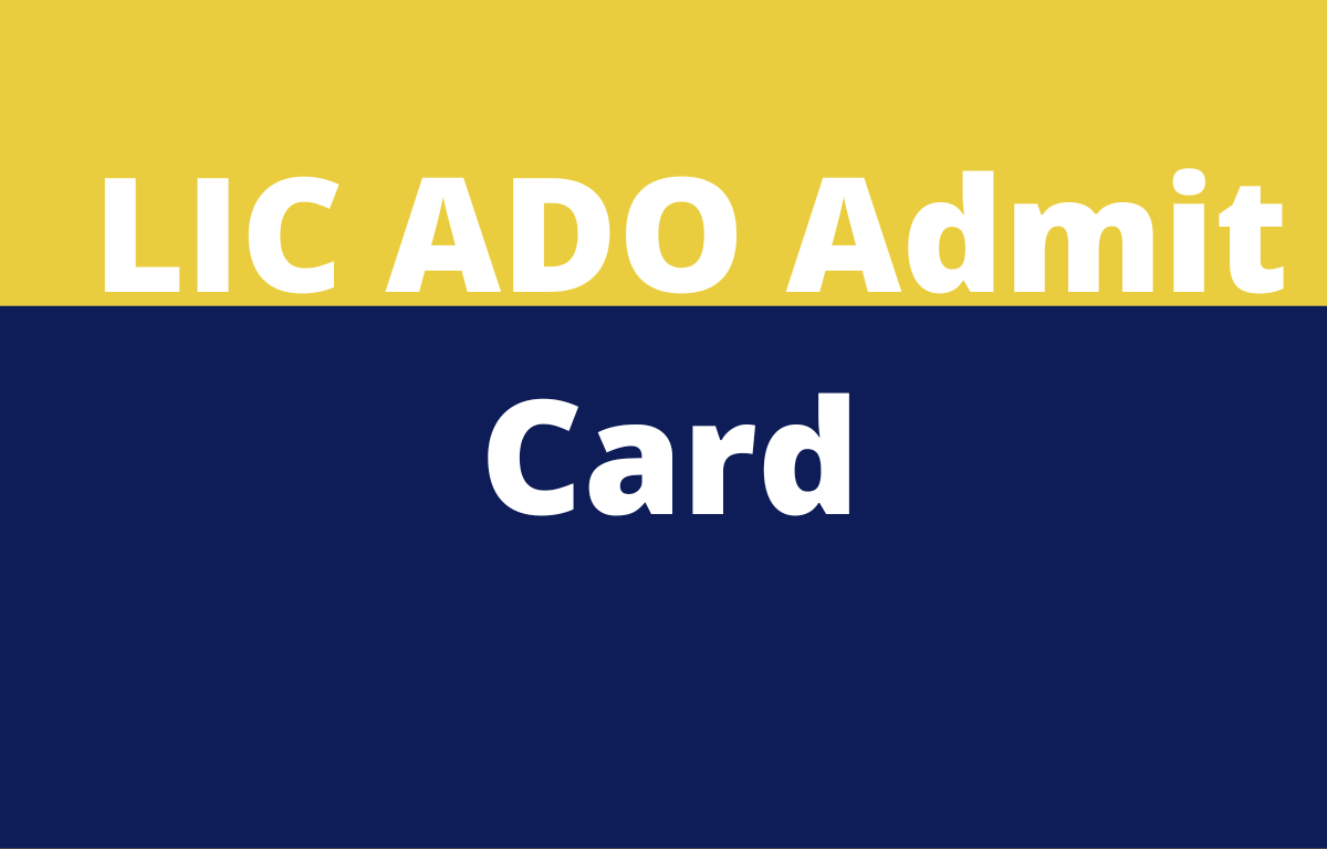 LIC ADO Admit Card 2023 Out, Download Prelims Call Letter Now!_30.1