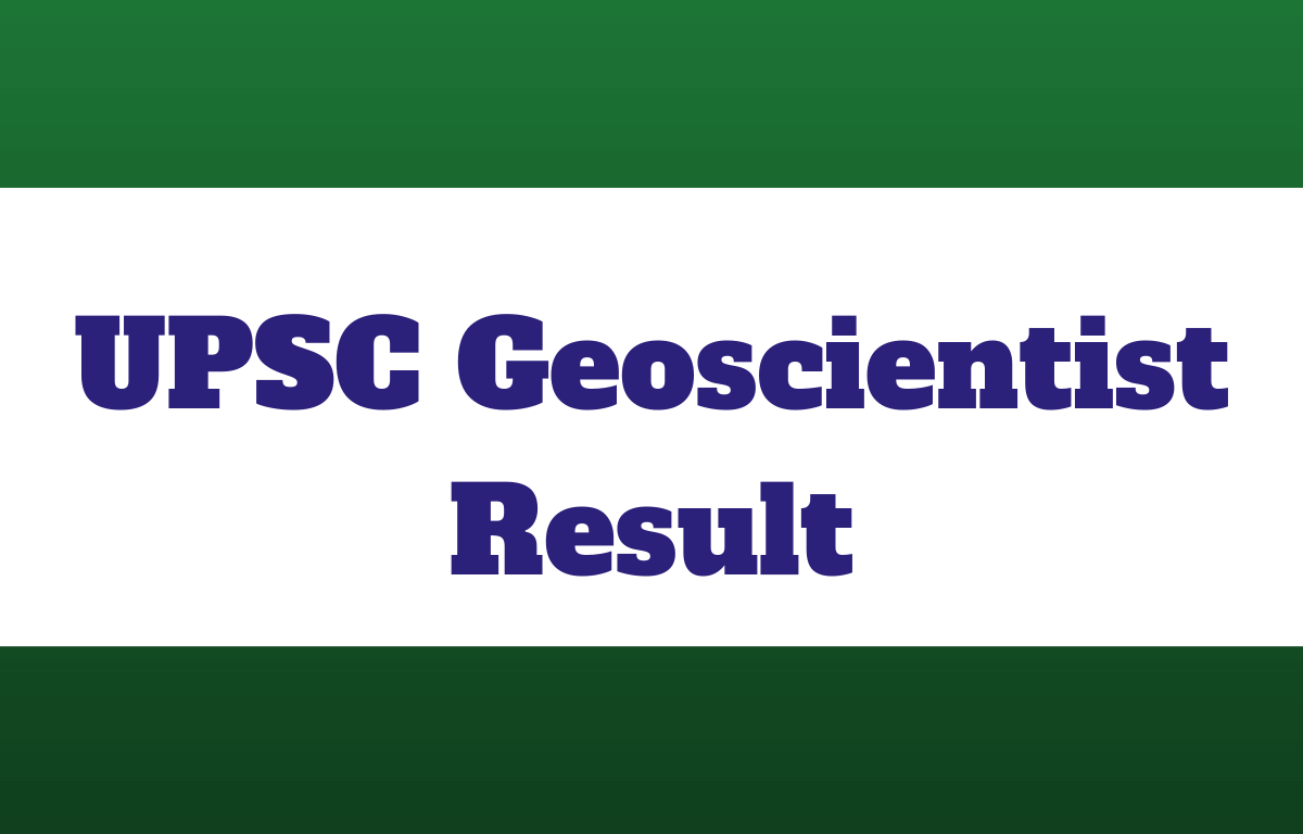 UPSC Geoscientist Prelims Result 2023 Released, Download Link, Cut Off_30.1