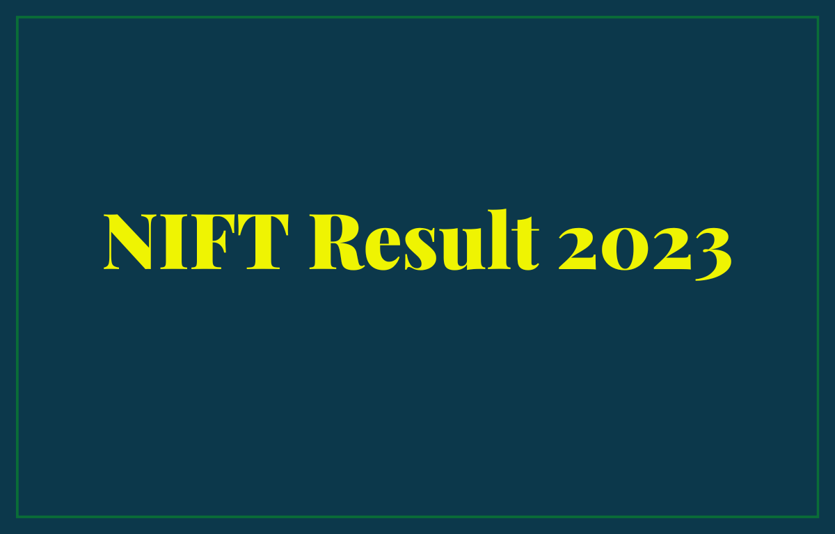 Check Your NIFT Result 2023, Download Merit List & Score Card @nift.ac.in_30.1