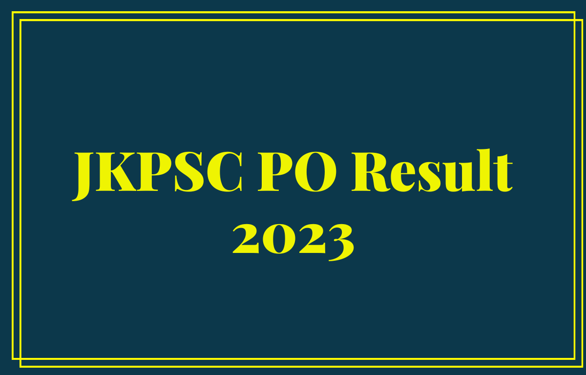 JKPSC PO Result 2023 Out, Download Prelims Result PDF & Cut Off Marks_30.1
