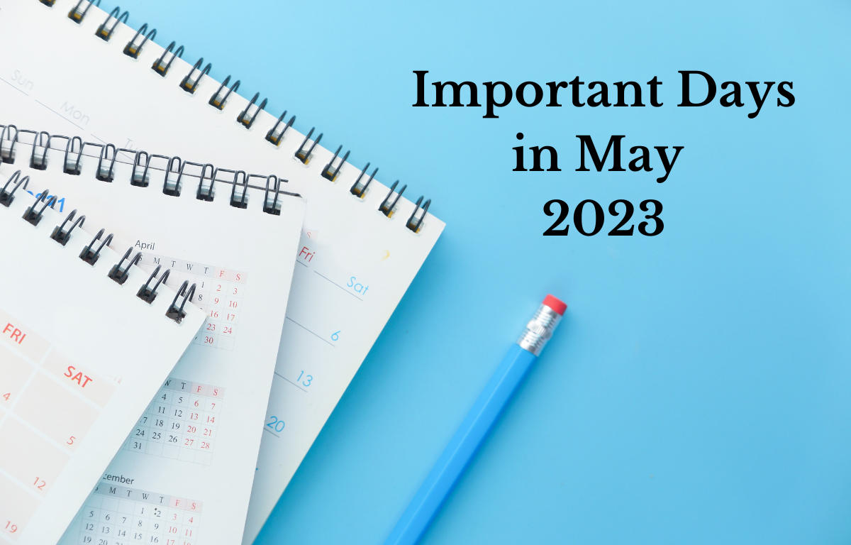 Important Days in May 2023, List of National and International Dates