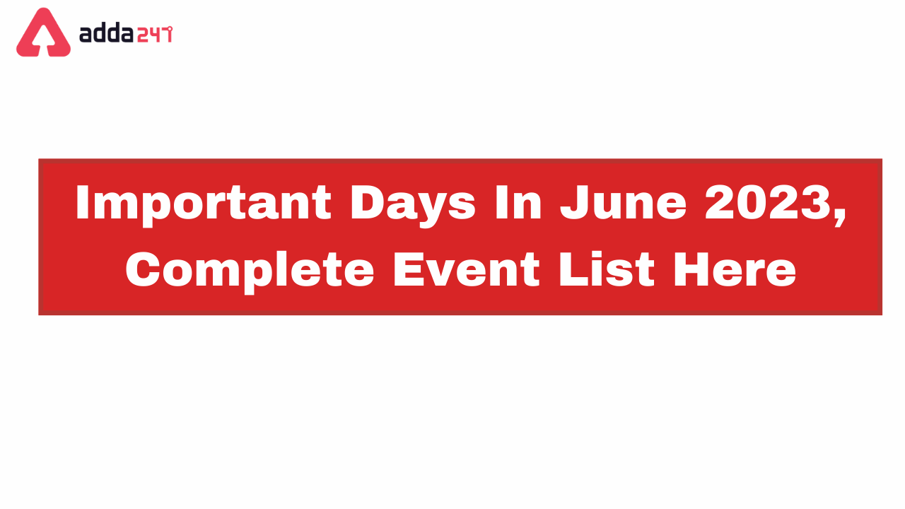 important-days-in-june-2023-complete-event-list-here